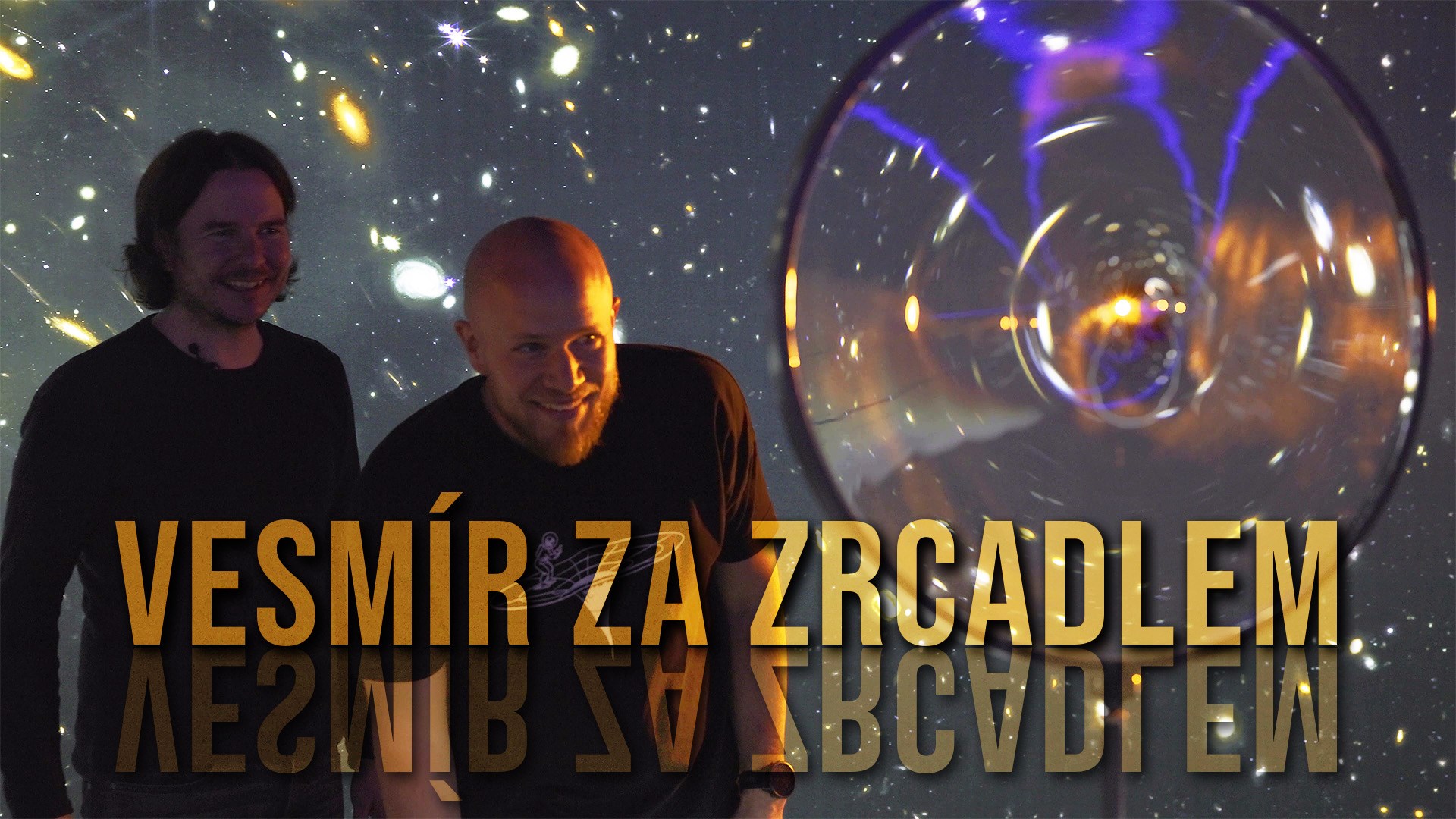 Rozhovory o vesmíru – Vesmír za zrcadlem