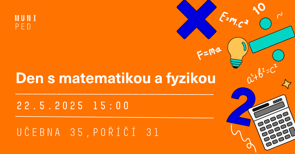 Den s matematikou a fyzikou