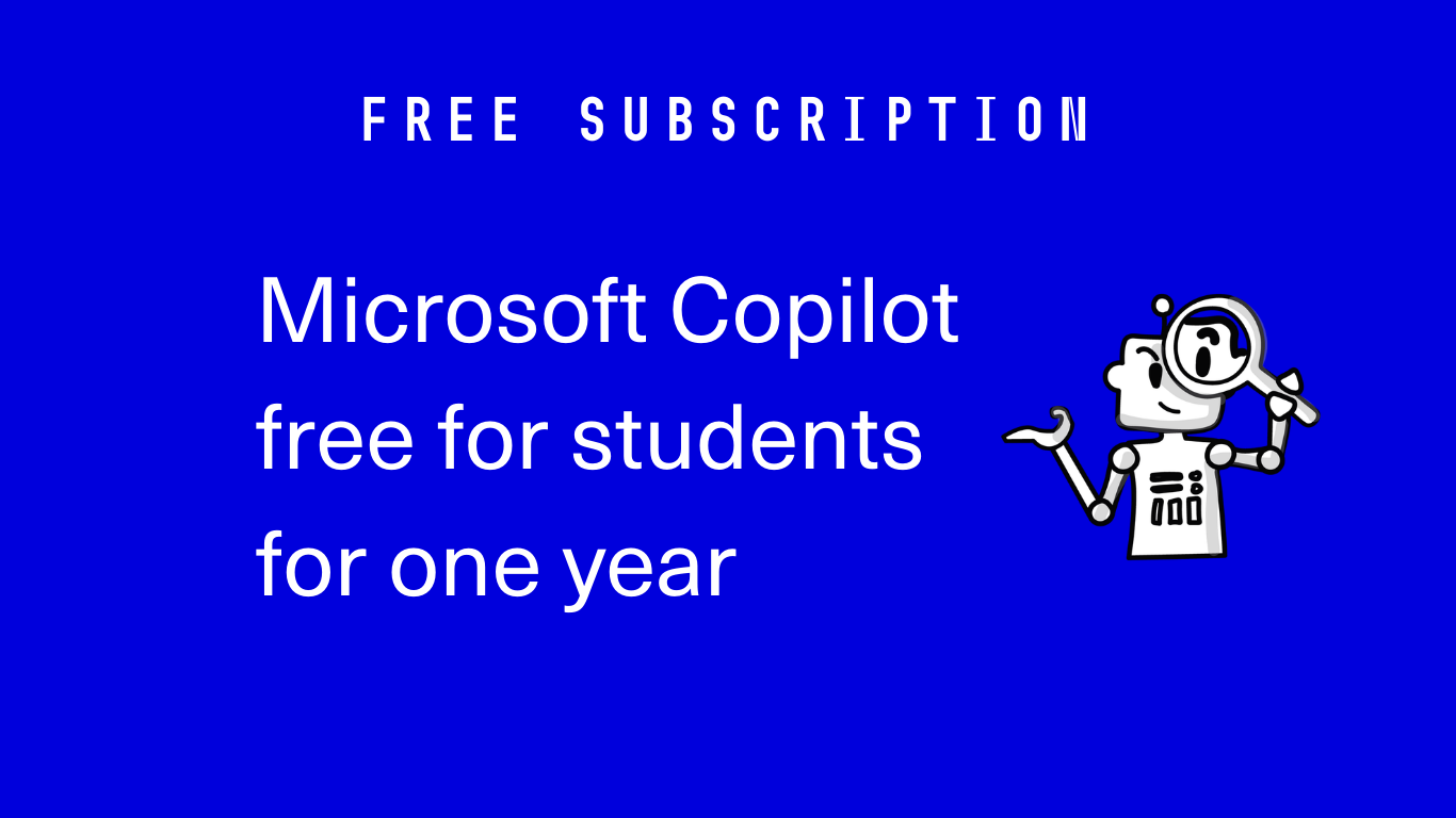 Microsoft Copilot  free for students  for one year I DL 28. 2. 2026