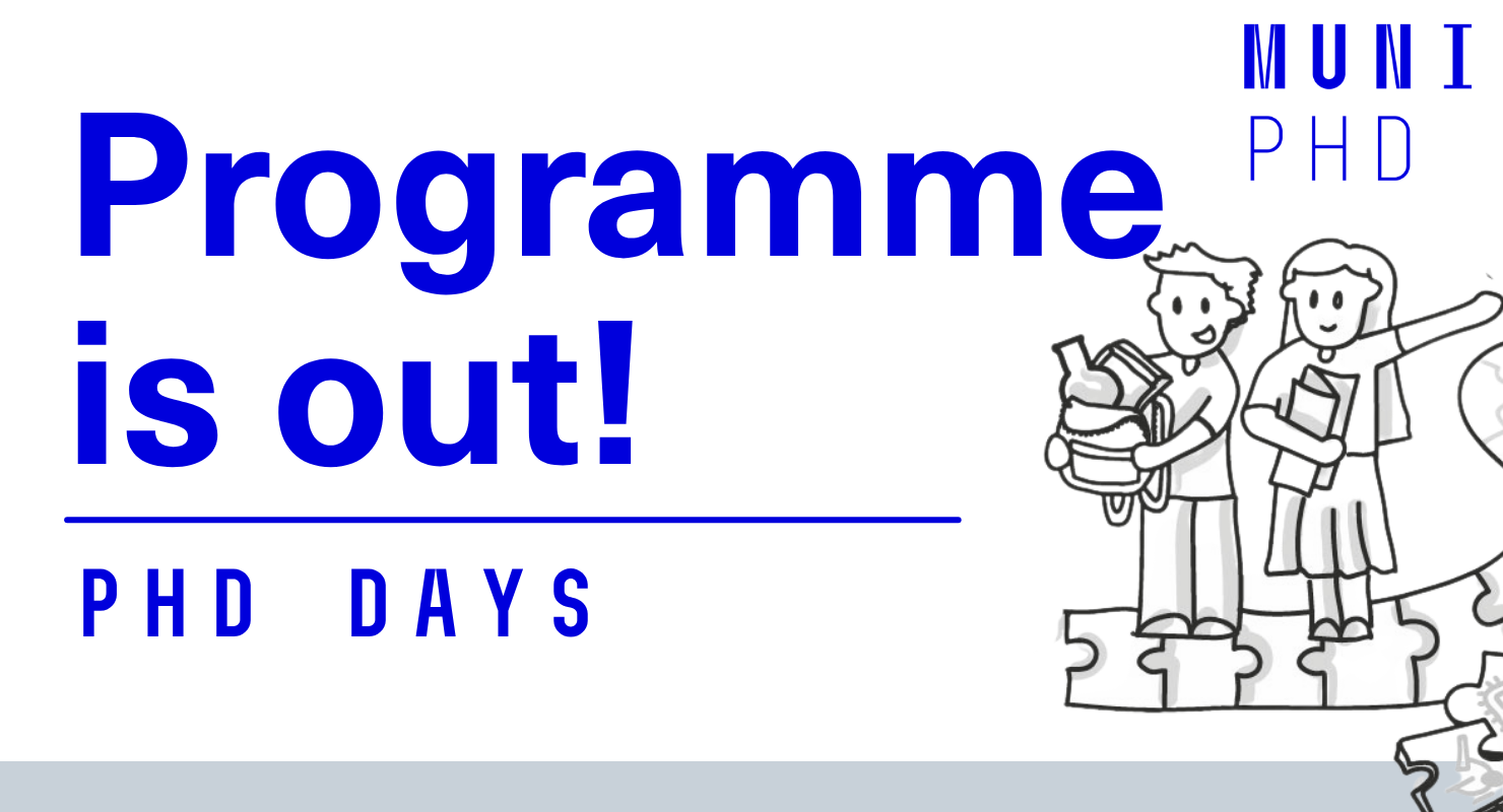 MUNI PhD Days  I The Programme Is Out!