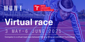 Compete in a virtual road race between MU and Brno University of Technology