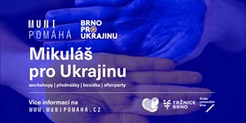 MUNI POMÁHÁ pořádá sbírku pro Ukrajinu, děti obdaruje Mikuláš