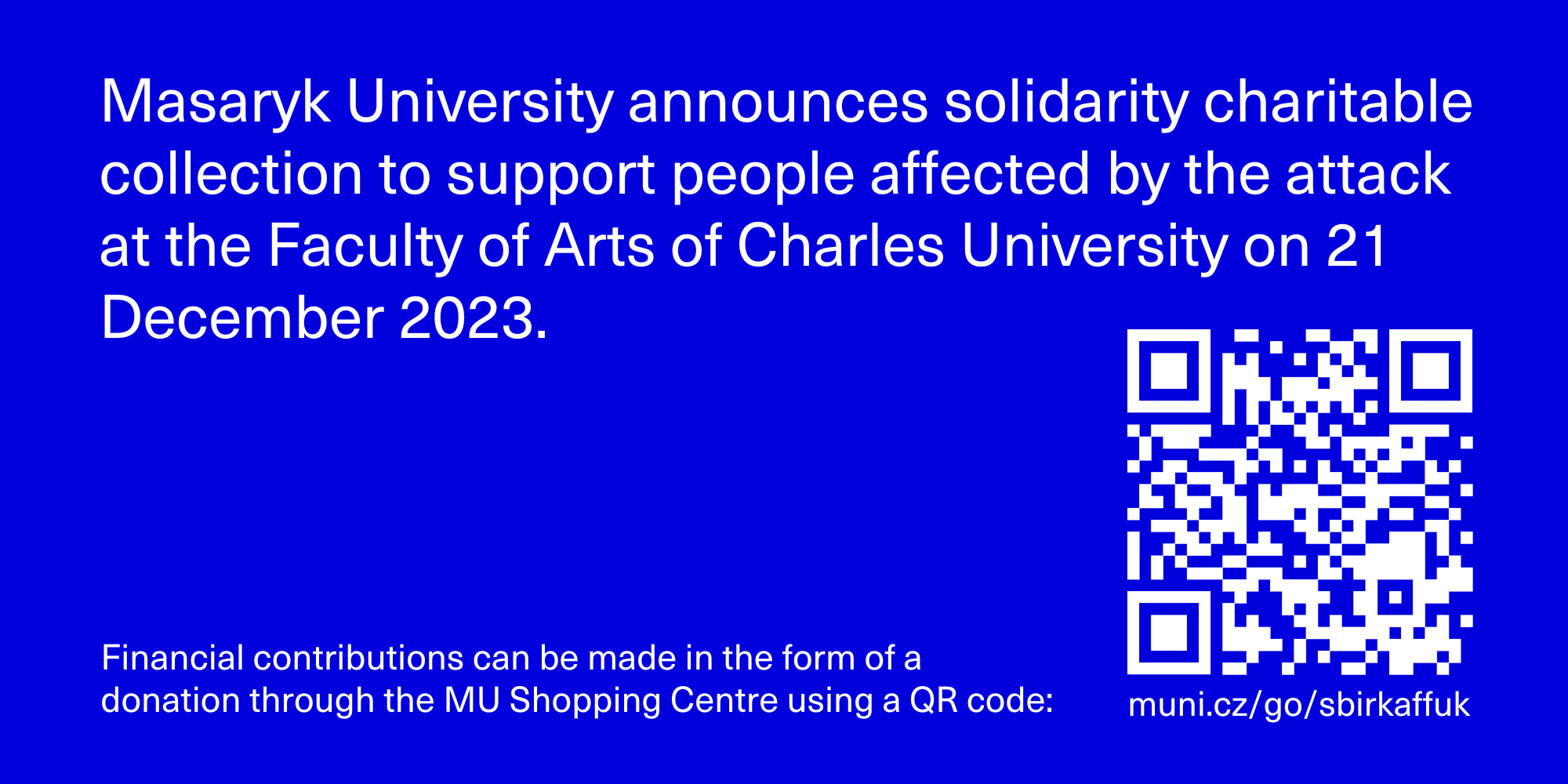 MU announces charitable collection in connection with attack in Prague